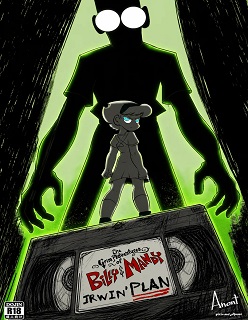 Anont- The Grim adventure of Billy and Mandy “Irwin’s Plan